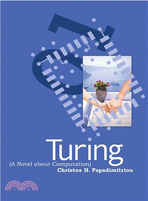 Turing ─ A Novel About Computation