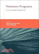 Voluntary Programs: A Club Theory Perspective