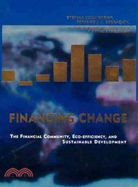 Financing Change ─ The Financial Community, Eco-Efficiency, and Sustainable Development
