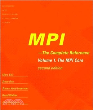 Mpi ― The Complete Reference: The Mpi Core,the Mpi Extensions