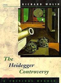 The Heidegger Controversy ─ A Critical Reader