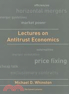 Lectures on Antitrust Economics