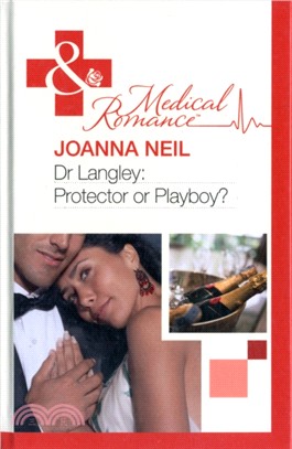 Dr Langley: Protector Or Playboy?