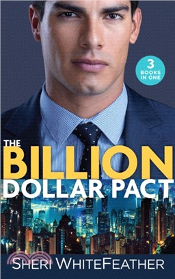 The Billion Dollar Pact：Waking Up with the Boss (Billionaire Brothers Club) / Single Mum, Billionaire Boss (Billionaire Brothers Club) / Paper Wedding, Best-Friend Bride (Billionaire Brothers Club)