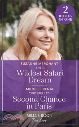 Their Wildest Safari Dream / Cinderella's Second Chance In Paris：Their Wildest Safari Dream / Cinderella's Second Chance in Paris