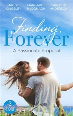 Finding Forever: A Passionate Proposal：A Baby for Eve (Brides of Penhally Bay) / Dr Devereux's Proposal / the Rebel of Penhally Bay
