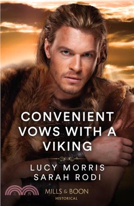 Convenient Vows With A Viking：Her Bought Viking Husband / Chosen as the Warrior's Wife