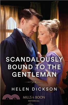 Scandalously Bound To The Gentleman