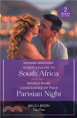 Heiress's Escape To South Africa / Consequence Of Their Parisian Night：Heiress's Escape to South Africa / Consequence of Their Parisian Night