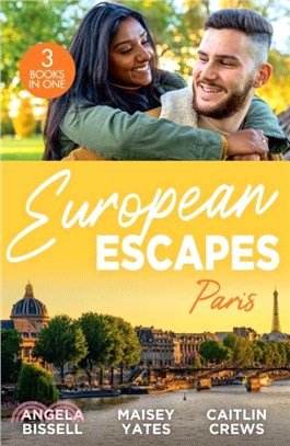 European Escapes: Paris：A Night, a Consequence, a Vow (Ruthless Billionaire Brothers) / Heir to a Dark Inheritance / Tempt Me