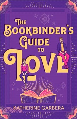The Bookbinder's Guide To Love