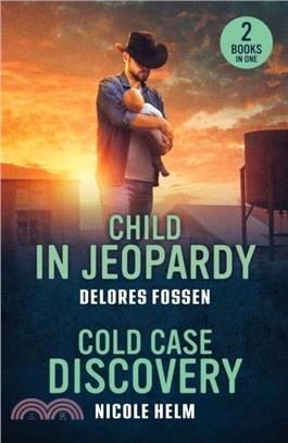 Child In Jeopardy / Cold Case Discovery：Child in Jeopardy (Saddle Ridge Justice) / Cold Case Discovery (Hudson Sibling Solutions)