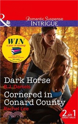 Dark Horse: Dark Horse (Whitehorse, Montana: The McGraw Kidnapping, Book 1) / Cornered in Conard County (Conard County: The Next Generation, Book 35) ... Montana: The McGraw Kidnapping, Book 1)