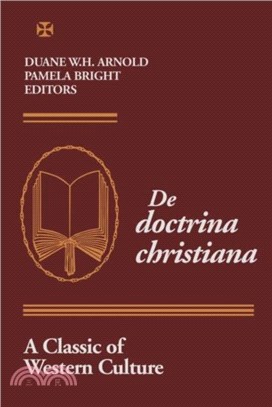 De Doctrina Christiana：A Classic of Western Culture