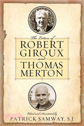 The Letters of Robert Giroux and Thomas Merton