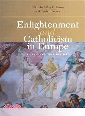 Enlightenment and Catholicism in Europe ― A Transnational History