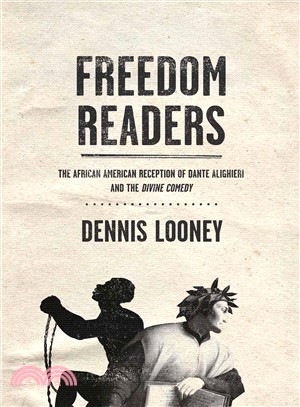 Freedom Readers ─ The African American Reception of Dante Alighieri and the Divine Comedy