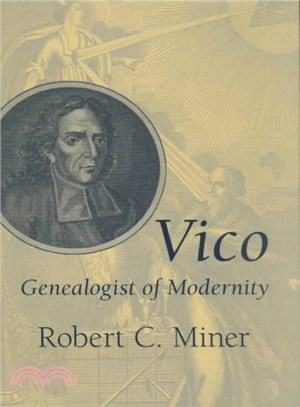 Vico ― Genealogist of Modernity