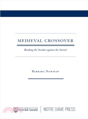 Medieval Crossover ─ Reading the Secular Against the Sacred