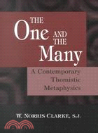 The One and the Many ─ A Contemporary Thomistic Metaphysics