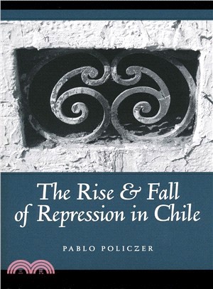 The Rise and Fall of Repression in Chile