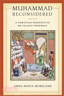 Muhammad Reconsidered ― A Christian Perspective on Islamic Prophecy