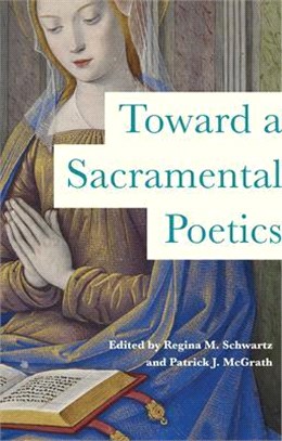 Toward a Sacramental Poetics