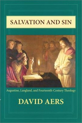 Salvation and Sin: Augustine, Langland, and Fourteenth-Century Theology