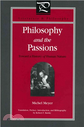 Philosophy and the Passions ― Towards a History of Human Nature