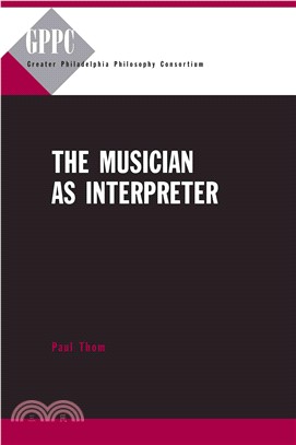 The Musician As Interpreter