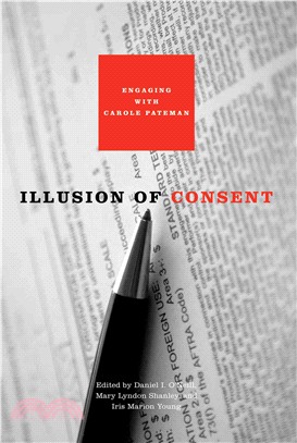 Illusion of Consent: Engaging With Carloe Pateman