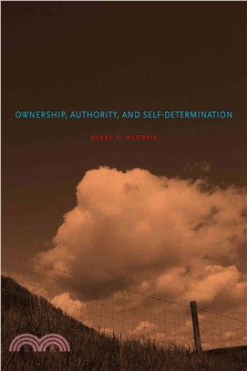 Ownership, Authority, and Self-Determination