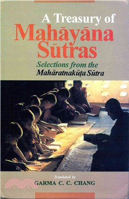 A Treasury of Mahayana Sutras ― Selections from the Maharatnakuta Sutra