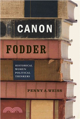 Canon Fodder ─ Historical Women Political Thinkers