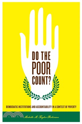 Do the Poor Count?: Democratic Institutions and Accountability in a Context of Poverty