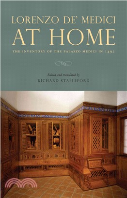 Lorenzo De'Medici at Home—The Inventory of the Palazzo Medici in 1492