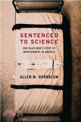 Sentenced to Science — One Black Man's Story of Imprisonment in America