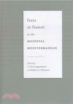 Texts in Transit in the Medieval Mediterranean