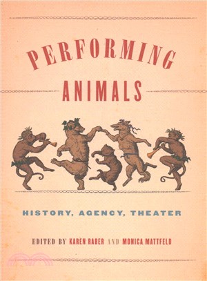 Performing Animals ─ History, Agency, Theater