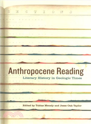 Anthropocene Reading ─ Literary History in Geologic Times