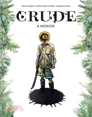 Crude :a memoir /