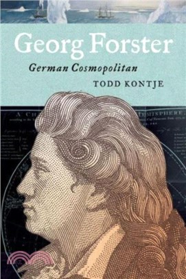Georg Forster：German Cosmopolitan