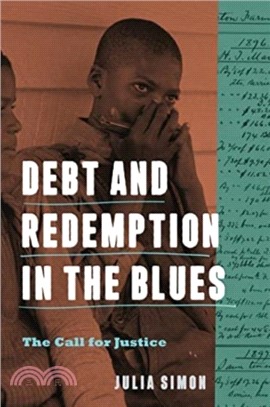 Debt and Redemption in the Blues：The Call for Justice