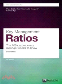 Key Management Ratios ─ The 100+ Ratios Every Manager Needs to Know