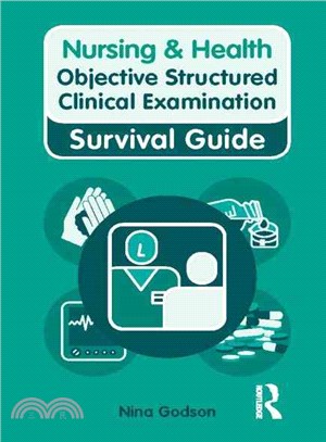 Nursing & Health Objective Structured Clinical Examination ─ Survival Guide