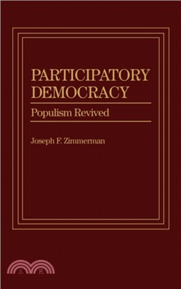 Participatory Democracy：Populism Revived