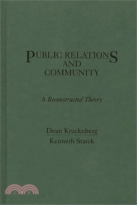 Public Relations and Community ― A Reconstructed Theory