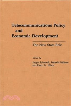 Telecommunications Policy and Economic Development ― The New State Role