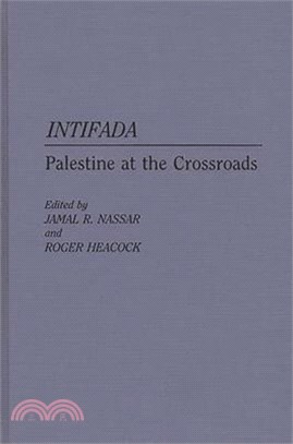 Intifada ― Palestine at the Crossroads