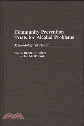 Community Prevention Trials for Alcohol Problems ― Methodological Issues